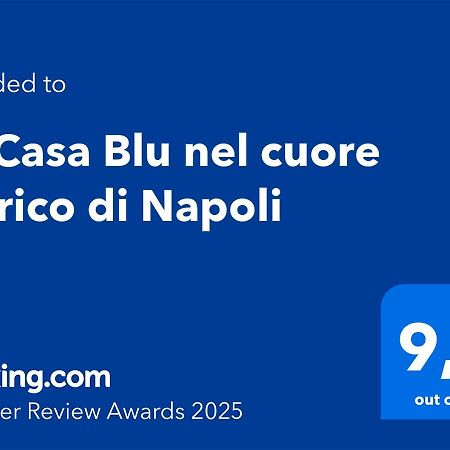 La Casa Blu Nel Cuore Storico Di Napoli Eksteriør bilde